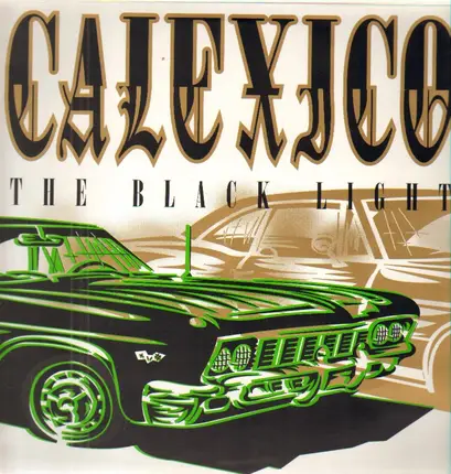 Calexico - The Black Light