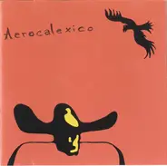 Calexico - AEROCALEXICO