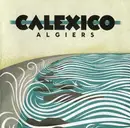 CD - Calexico - Algiers