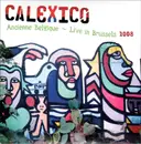 CD - Calexico - Ancienne Belgique ~ Live In Brussels 2008 - Cardboard Slipcase