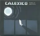 Double CD - Calexico - Edge Of The Sun - Deluxe Edition Digipack