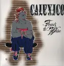 LP & MP3 - Calexico - Feast Of Wire - 180g, Gatefold