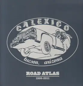 Calexico - Road Atlas 1998-2011