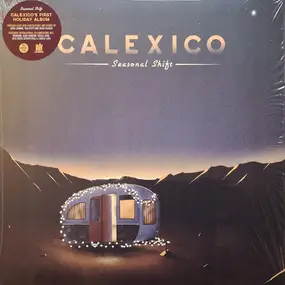 Calexico - Seasonal Shift