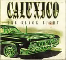 CD - Calexico - The Black Light