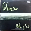 7inch Vinyl Single - Calexico / The Frames - Clothes Of Sand / New Partner - Limited Edition