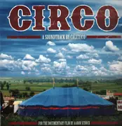 LP - Calexico - Circo - A Soundtrack BY Calexico