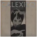 7inch Vinyl Single - Calexico - Lacquer / Drape