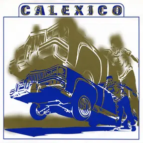 Calexico - Spark / The Ride