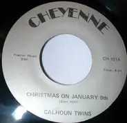 Calhoun Twins - Christmas On January 9th