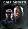 Double LP - Cali Agents - How The West Was One - Original German Pressing