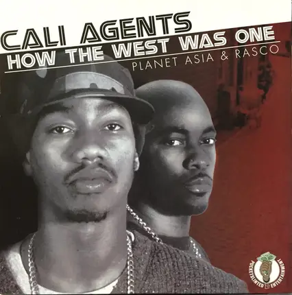 Cali Agents - How the West Was One
