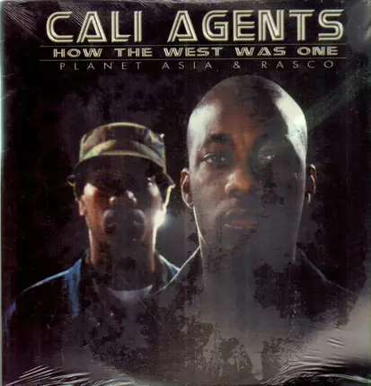 Cali Agents - How the West Was One