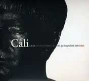 Cali - La Vie Est Une Truite..