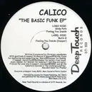 12inch Vinyl Single - Calico - The Basic Funk EP