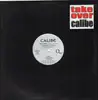 12inch Vinyl Single - Calibe - Take Over / Days In June