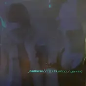 Calibre - Bluetop / Gemini