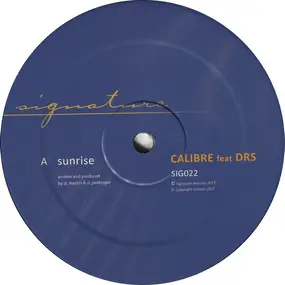 Calibre - Sunrise / Broken Wings