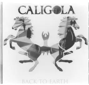 CALIGOLA - Back to Earth