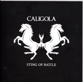 CALIGOLA - Sting Of Battle
