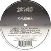 Caligula - Nation Of Hoodlum B/W Land Down Under