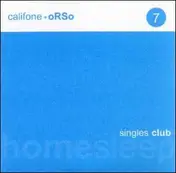 Califone - Homesleep Singles Club 7