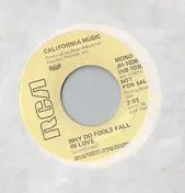 California Music - Why Do Fools Fall In Love
