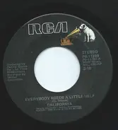 California - Everybody Needs A Little Help