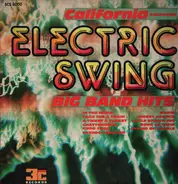 California Performs - Electric Swing Big Band Hits