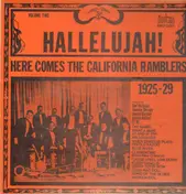 California Ramblers - Hallalujah! Here Comes The California Ramblers 1925-1929