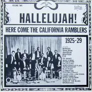 California Ramblers - Hallelujah! Here Comes The California Ramblers
