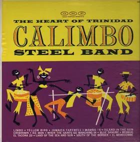Calimbo Steel Band - The Heart Of Trinidad