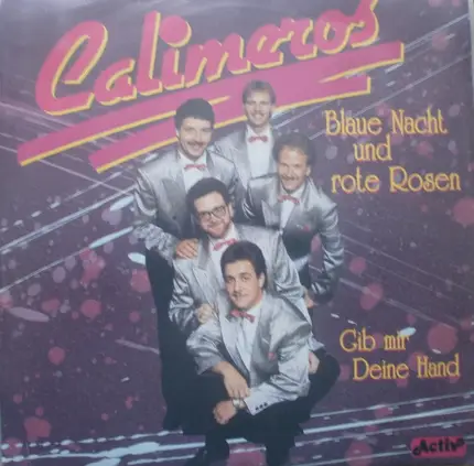 Calimeros - Blaue Nacht Und Rote Rosen