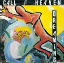 12inch Vinyl Single - Call It Heaven - Dreaming
