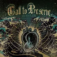 Call To Preserve - Unsinkable