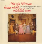 LP-Box - Callas, Domingo, Caballé a.o. - Ist ein Traum, kann nicht wirklich sein - Die schönsten Opern-Duette und Arien - + Booklet