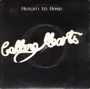 Calling Hearts - Return To Base
