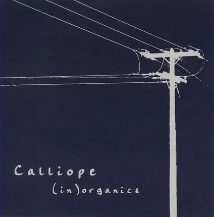 Calliope - (In) Organics