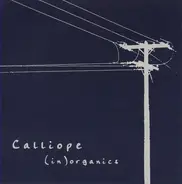 Calliope - (In) Organics
