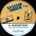 Callide - Danger Dub / L.I.F.E