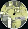 12inch Vinyl Single - Callisto - Need Ur Love