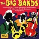 CD - Sidney Bechet, Lionel hanpton, Harry James - Die Grossen Bigbands Vol.3