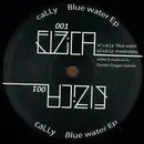 12inch Vinyl Single - Cally - Blue Water Ep - EP