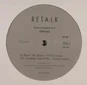 The Calm - Remixes