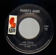 Cal Smith - Daddy's Arms / It Takes Me All Night Long