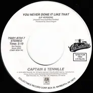 Captain And Tennille - You Never Done It Like That / Shop Around