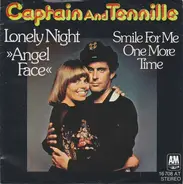Captain And Tennille - Lonely Night (Angel Face) / Smile For Me One More Time