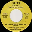 7inch Vinyl Single - Captain And Tennille - The Way I Want To Touch You