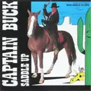 12inch Vinyl Single - Captain Buck - Saddle Up
