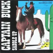 12inch Vinyl Single - Captain Buck - Saddle Up